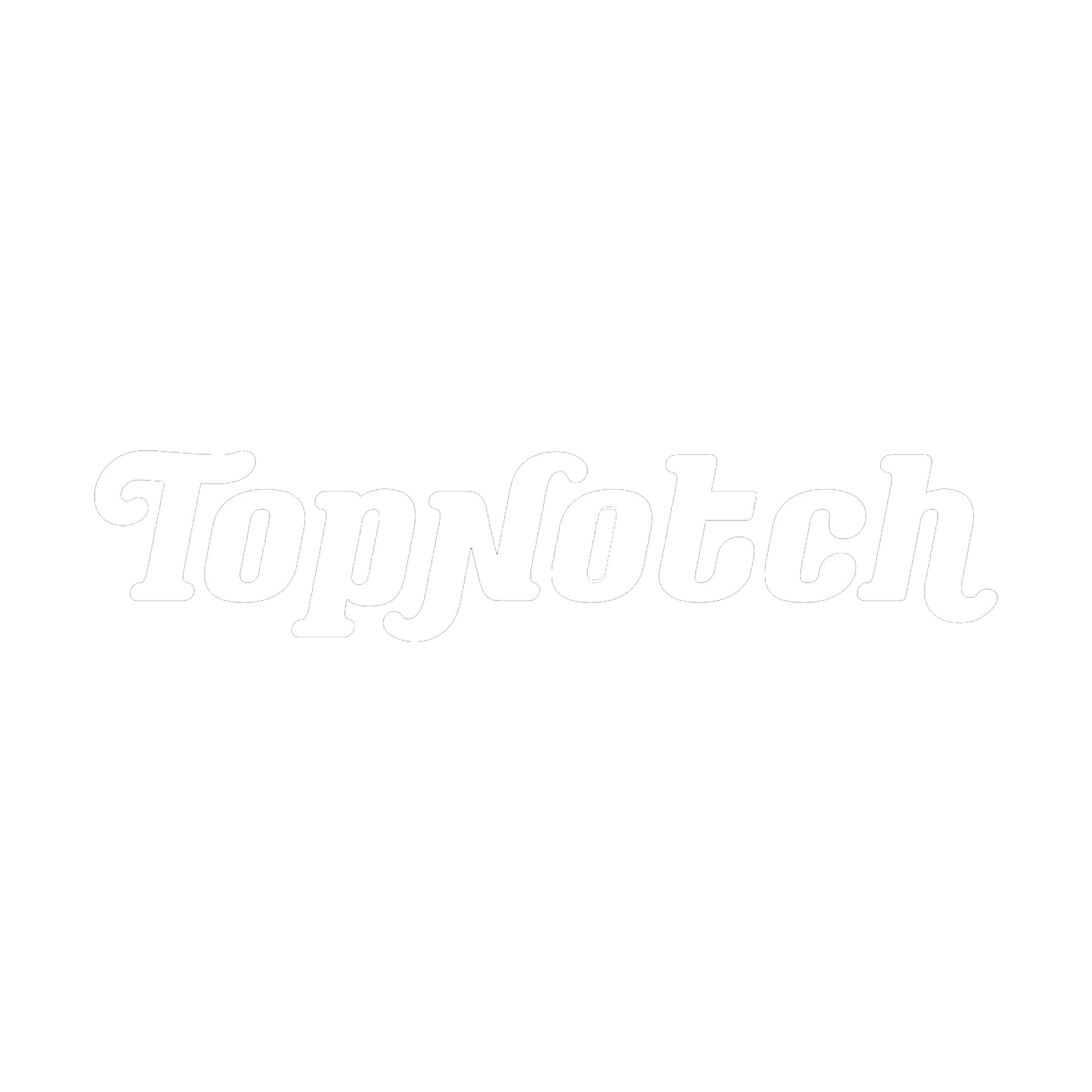 Topnotch